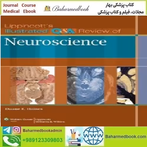 Lippincott's Illustrated Q&amp;A Review of Neuroscience 2011 TRU