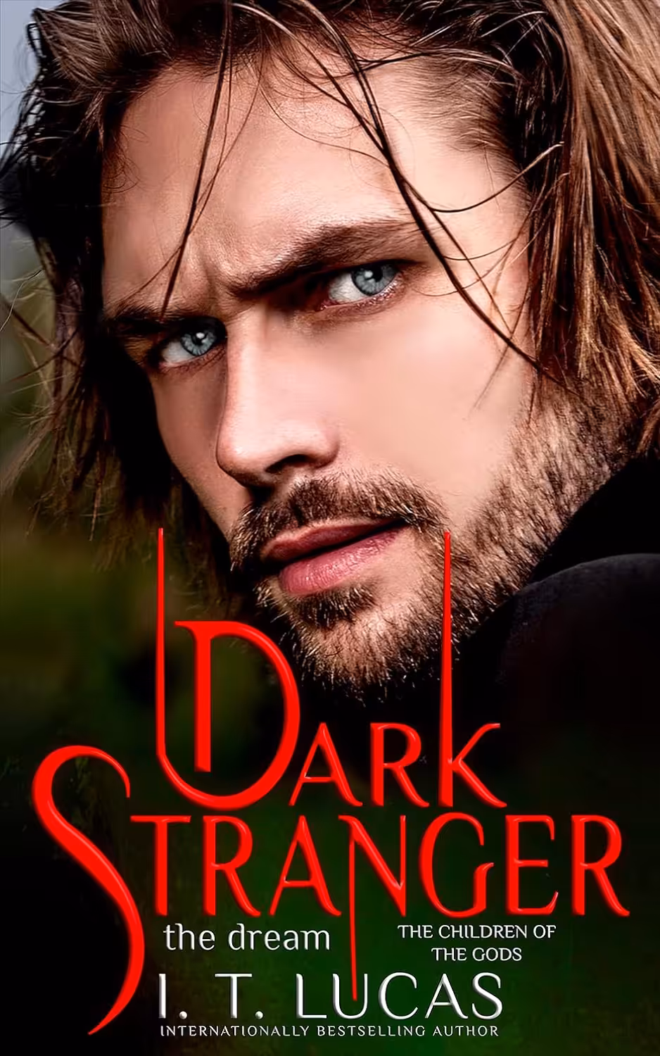 Dark Stranger The Dream (The Children Of The Gods Book 1)