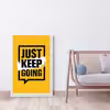 تابلو مدل دکوراتیو انگیزشی Just keep going کد G8-49