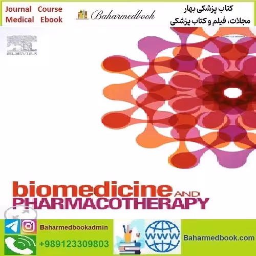 Biomedicine &amp; Pharmacotherapy Volume 145 to 156 2022 TRUE P