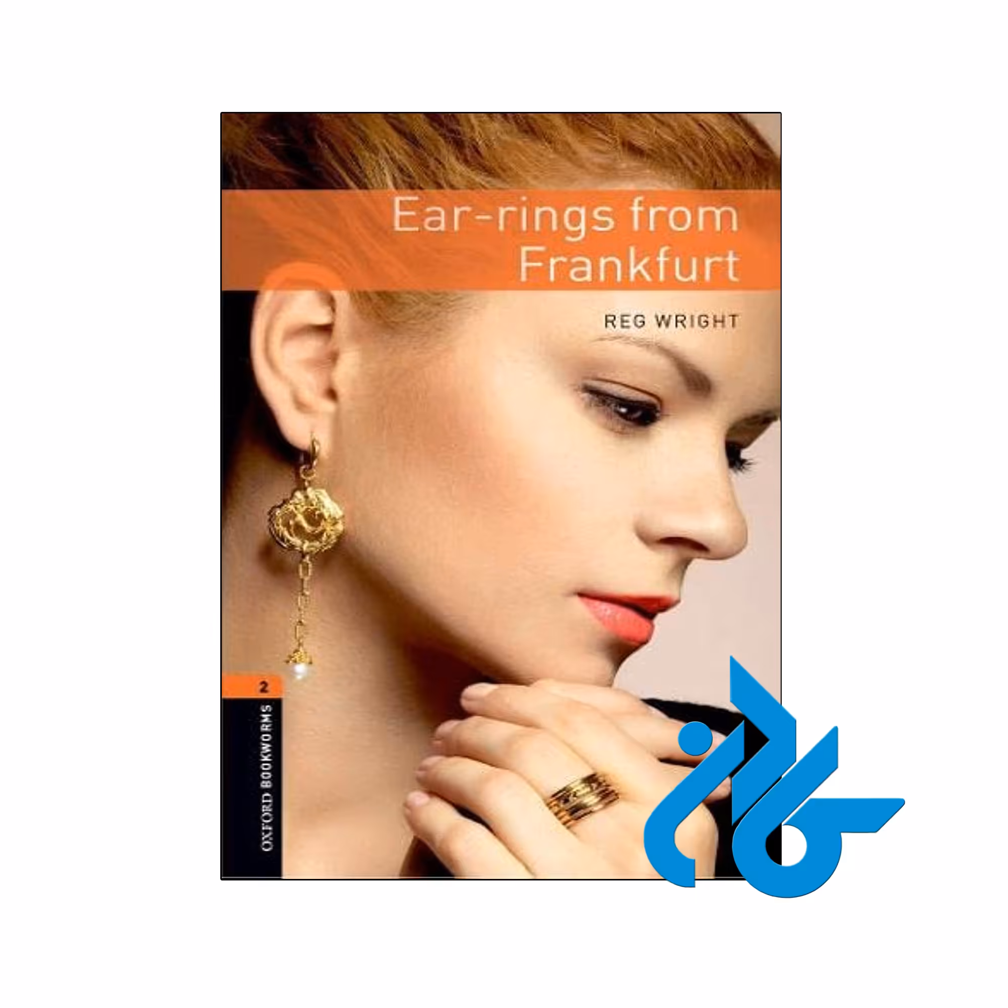 کتاب داستان Earrings from Frankfurt Level 2 Oxford Bookworms Library
