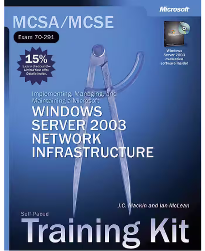 خرید و دانلود نسخه کامل کتاب Implementing, Managing, and Maintaining a Microsoft Windows Server 2003 Network Infrastructure