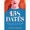 کتاب 138 Dates اثر Rebekah Campbell انتشارات تازه ها