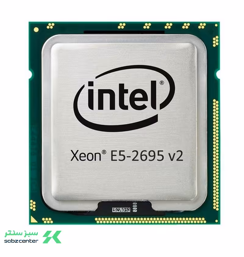 پردازنده مرکزی اینتل سری INTEL Ivy Bridge E5 2695 v2