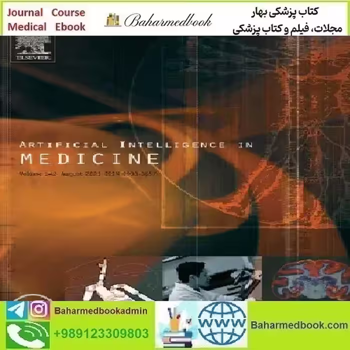 Artificial Intelligence in Medicine Volume 102 to 110 2020 T