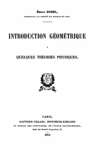 خرید و دانلود نسخه کامل کتاب Introduction géométrique. Quelques théories physiques