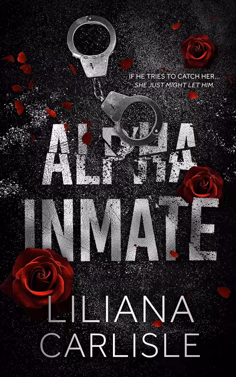 Alpha Inmate (Stalker Alphas Book 1)