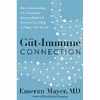 کتاب The Gut-Immune Connection اثر Emeran Mayer انتشارات Harper Wave