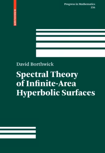 خرید و دانلود نسخه کامل کتاب Spectral Theory of Infinite-Area Hyperbolic Surfaces