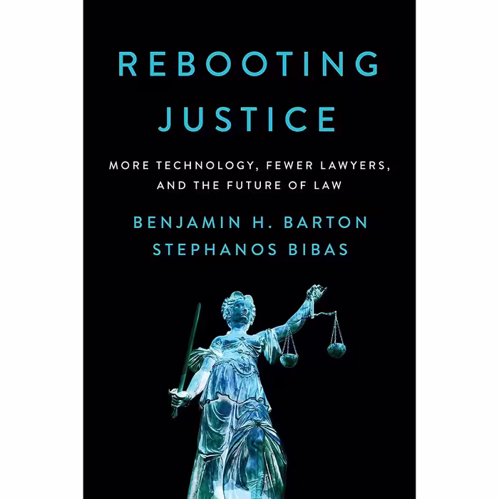 کتاب زبان اصلی Rebooting Justice اثر Benjamin H Barton and Stephanos Bibas