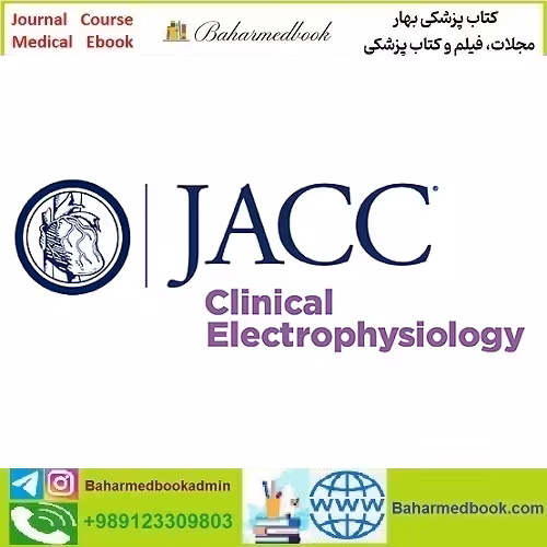 JACC Clinical Electrophysiology 2025 Full Archives TRUE PDF