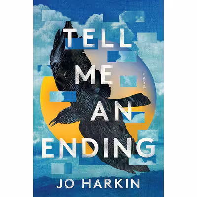 کتاب Tell Me an Ending اثر Jo Harkin انتشارات Scribner