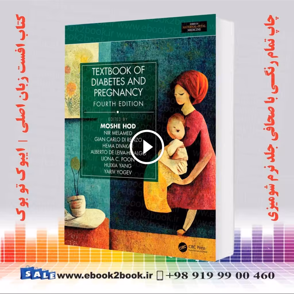 Textbook of Diabetes and Pregnancy 4th Edition