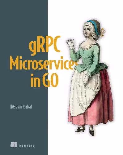 خرید و دانلود نسخه کامل کتاب gRPC Microservices in Go