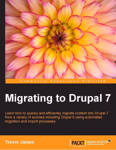 خرید و دانلود نسخه کامل کتاب Migrating to Drupal 7