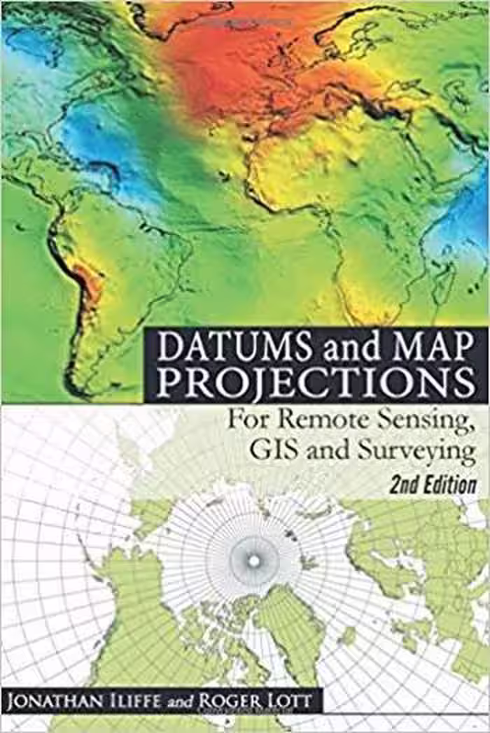 󾕇 دانلود کتاب Iliffe J. C., Datums and Map Projections - For Remote Sensing, GIS and Surveying, 2nd ed, 2008 - دانلود کتاب های دانشگاهی