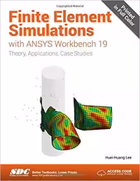 خرید و دانلود نسخه کامل کتاب Finite Element Simulations with ANSYS Workbench 19