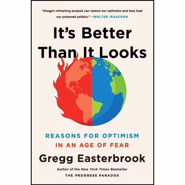 کتاب زبان اصلی It s Better Than It Looks اثر Gregg Easterbrook