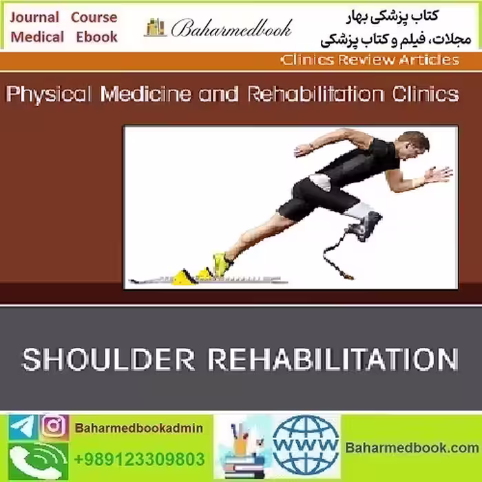 Physical Medicine and Rehabilitation Clinics of North America Vol