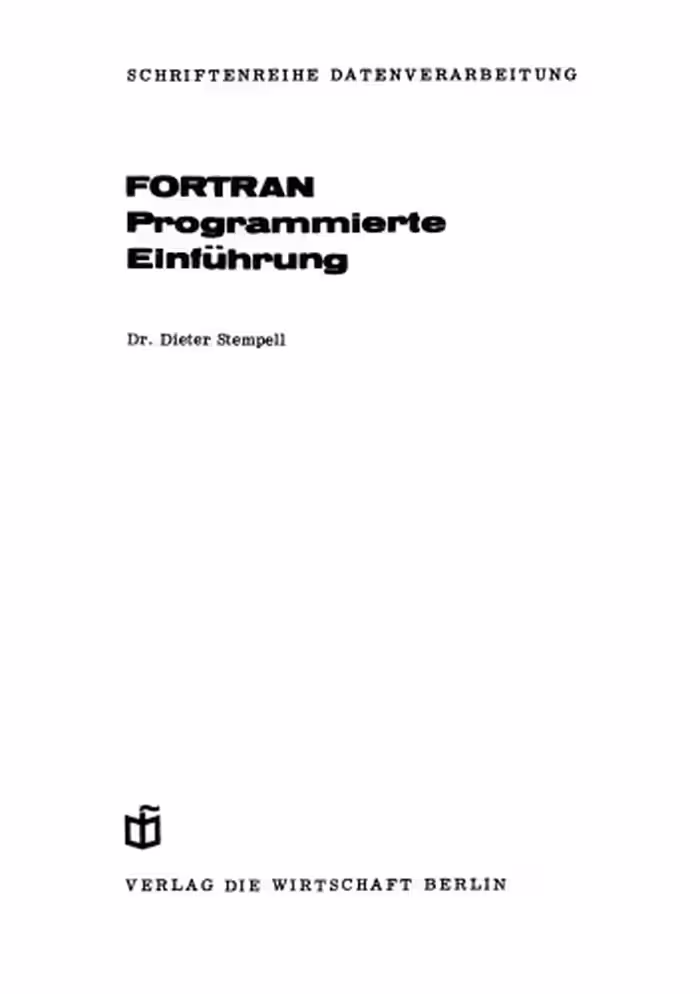 خرید و دانلود نسخه کامل کتاب Fortran Programmierte Einführung