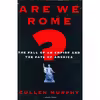 کتاب Are We Rome? اثر Cullen Murphy انتشارات Houghton Mifflin Harcourt