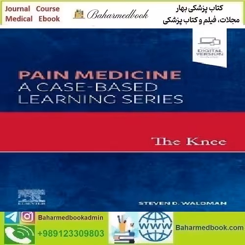 The Knee Pain Medicine 2022 TRUE PDF price 2€ - کتاب پزشکی بهار