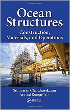 󾕇 Chandrasekaran S., Ocean Structures - Construction, Materials, and Operations, 2017 - دانلود کتاب های دانشگاهی