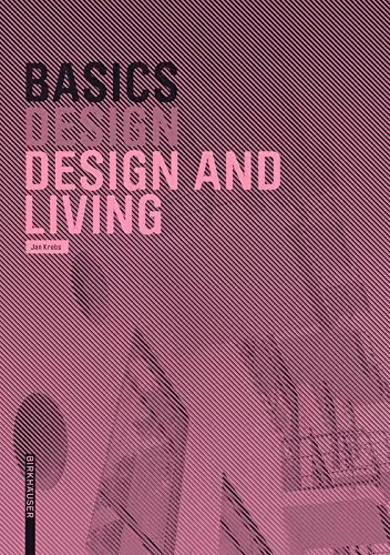 󾕇 دانلود کتاب Design And Living - Basics, 2006 - دانلود کتاب های دانشگاهی