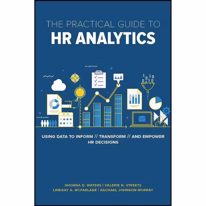 کتاب زبان اصلی The Practical Guide to HR Analytics اثر جمعی از نویسندگان