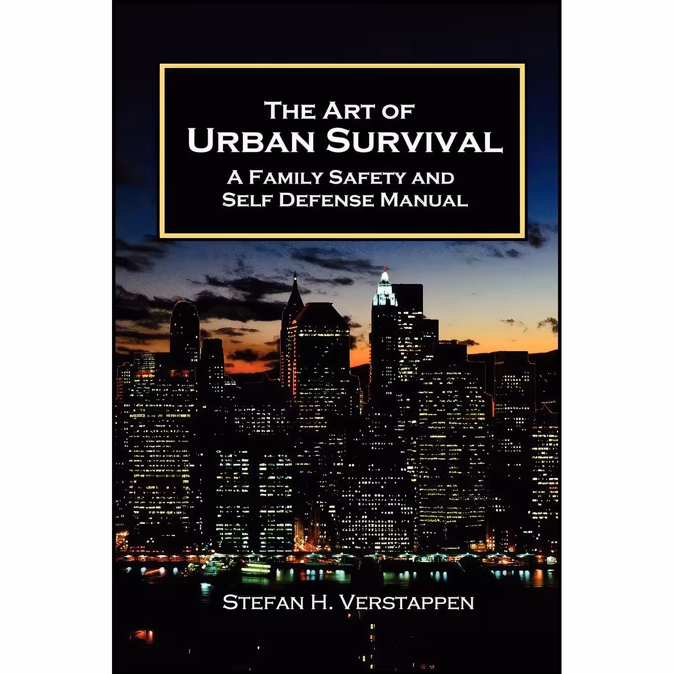 کتاب زبان اصلی The Art of Urban Survival اثر Stefan H Verstappen