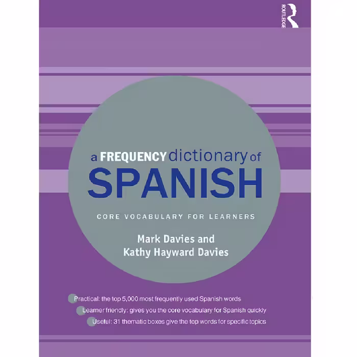 کتاب a frequency dictionary of Spanish اثر Mark Davies نشر Routledge