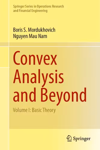 خرید و دانلود نسخه کامل کتاب Convex Analysis and Beyond: Volume I: Basic Theory