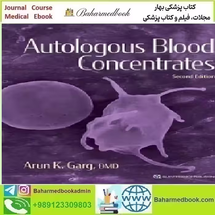 Autologous Blood Concentrates 2022 TRUE PDF price 1€ - کتاب پزشکی بهار