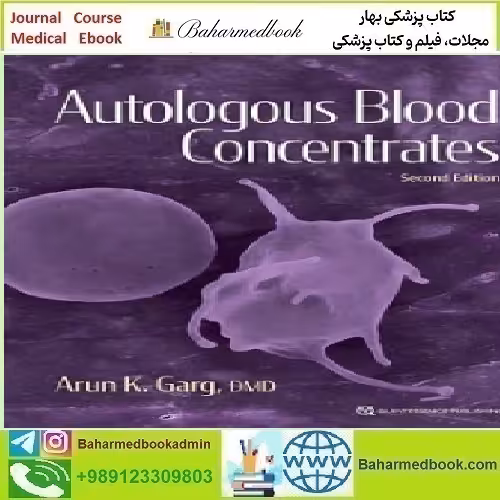 Autologous Blood Concentrates 2022 TRUE PDF price 1€ - کتاب پزشکی بهار