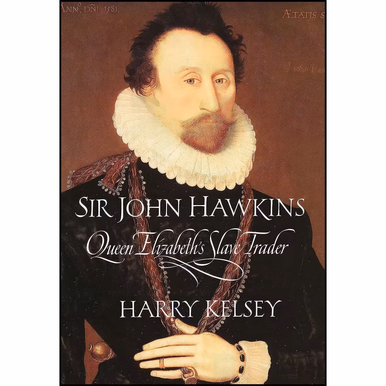 کتاب زبان اصلی Sir John Hawkins اثر Harry Kelsey