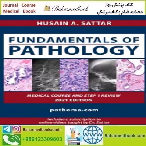 Pathoma Fundamentals of Pathology 2021 TRUE PDF price 3€ - کتاب پزشکی بهار
