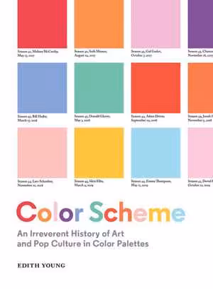 [EPUB] دانلود کتاب Color Scheme - An Irreverent History Of Art And Pop Culture In Color Palettes, 2021