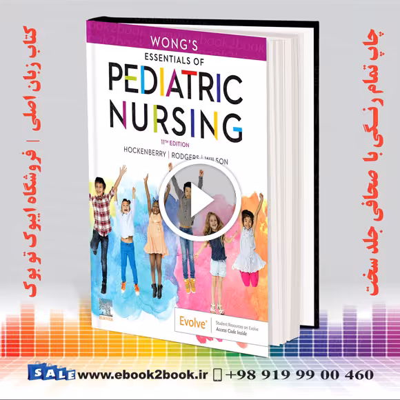 Wong’s Essentials of Pediatric Nursing 11th Edition