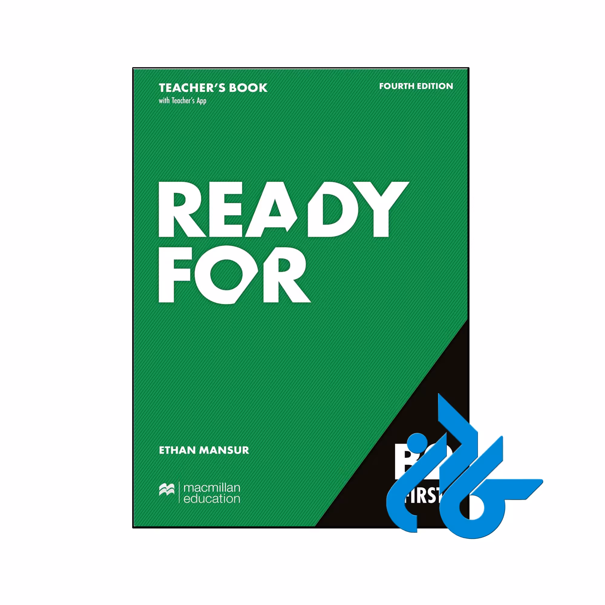 خرید و قیمت کتاب Ready for B2 First 4th Teachers Book