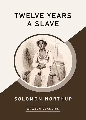 کتاب Twelve Years a Slave دوازده سال بردگی (زبان اصلی)