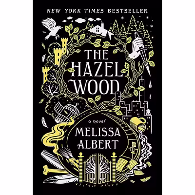 کتاب The Hazel Wood اثر Melissa Albert انتشارات nan