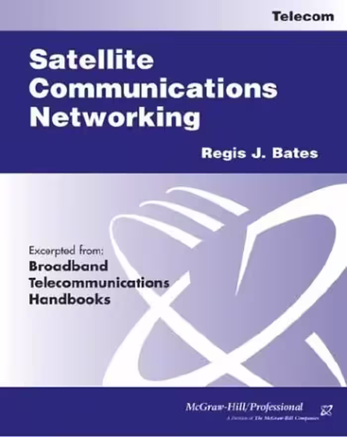 خرید و دانلود نسخه کامل کتاب Satellite Communications Networking (excerpt)