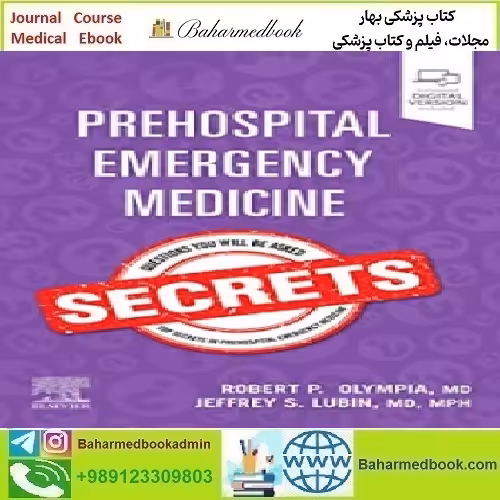 Prehospital Emergency Medicine Secrets 2022 TRUE PDF price 2€ - کتاب پزشکی بهار