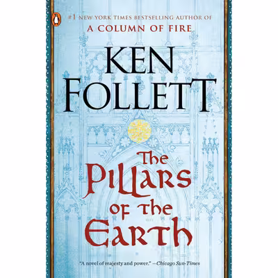 کتاب The Pillars of the Earth: a Novel اثر Ken Follett انتشارات Penguin Books