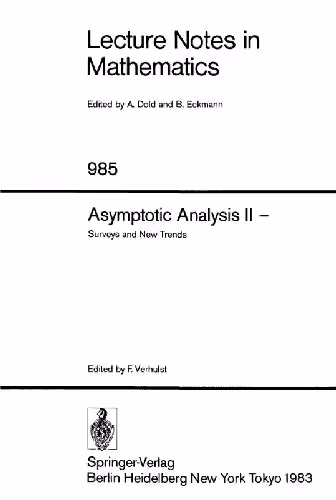 خرید و دانلود نسخه کامل کتاب Asymptotic Analysis II: Surveys and New Trends