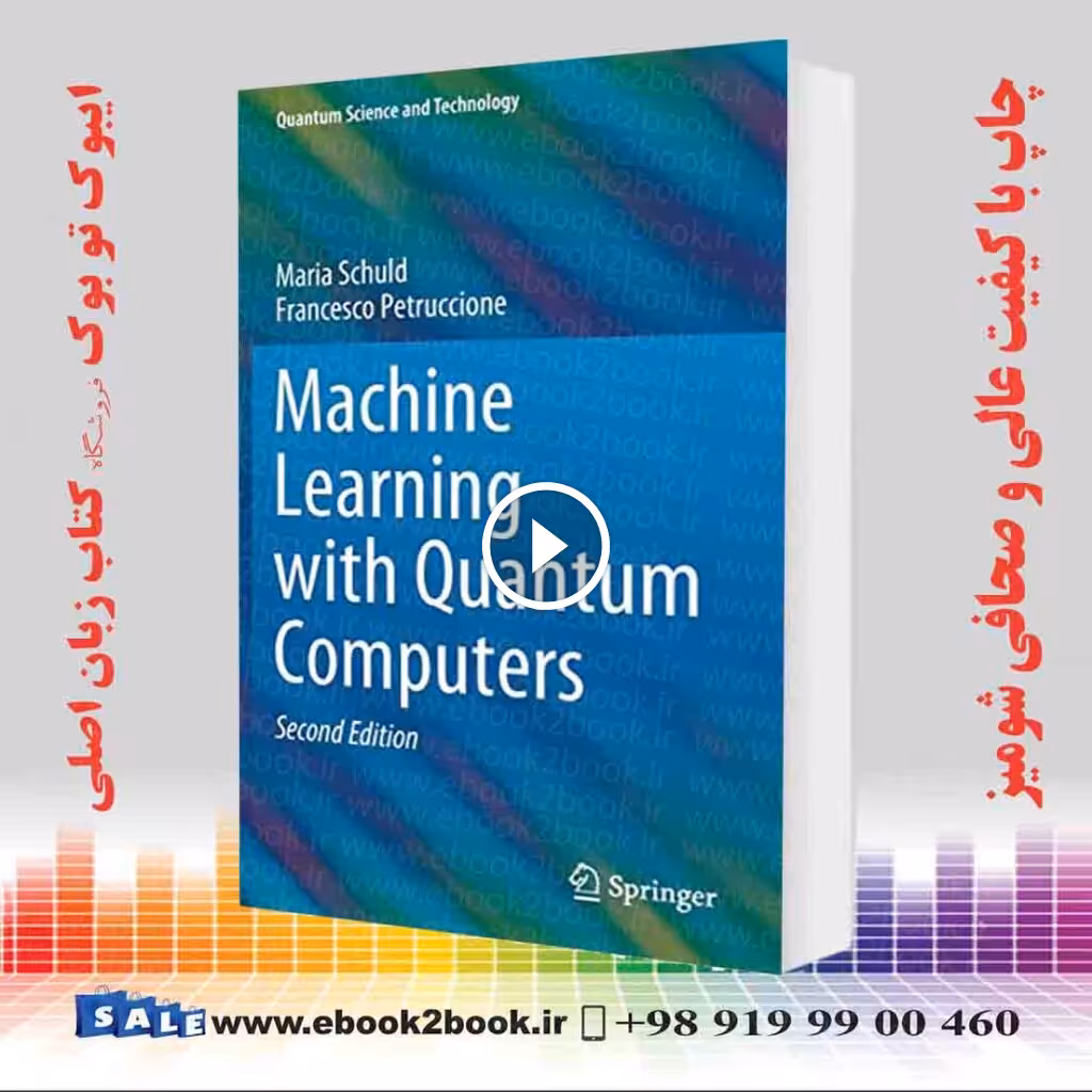 Machine Learning with Quantum Computers 2nd Edition