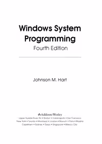 خرید و دانلود نسخه کامل کتاب Windows System Programming (4th Edition) (Addison-Wesley Microsoft Technology Series)