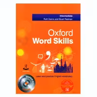 کتاب Oxford Word Skills Intermediate اثر Ruth Gairns And Stuart Redman انتشارات آرماندیس