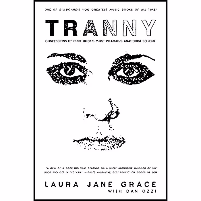 کتاب Tranny اثر Dan Ozzi and Laura Jane Grace انتشارات تازه ها