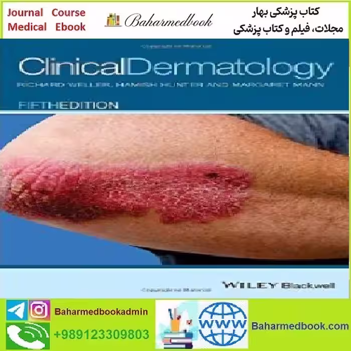 Clinical Dermatology TRUE PDF price 1€ - کتاب پزشکی بهار